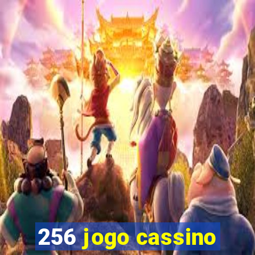 256 jogo cassino